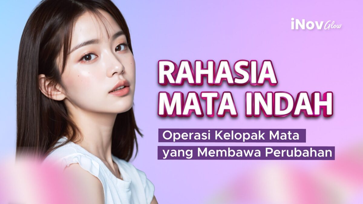 23-NOVEMBER_RAHASIA-MATA-INDAH-1200x675.jpg